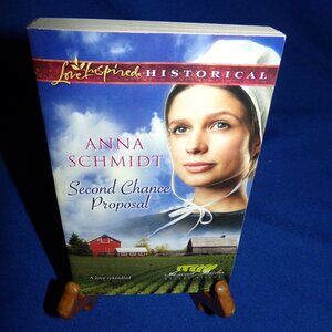 Second Chance Proposal by Anna Schmidt (2013 Paperback) Love Inspired Historical
